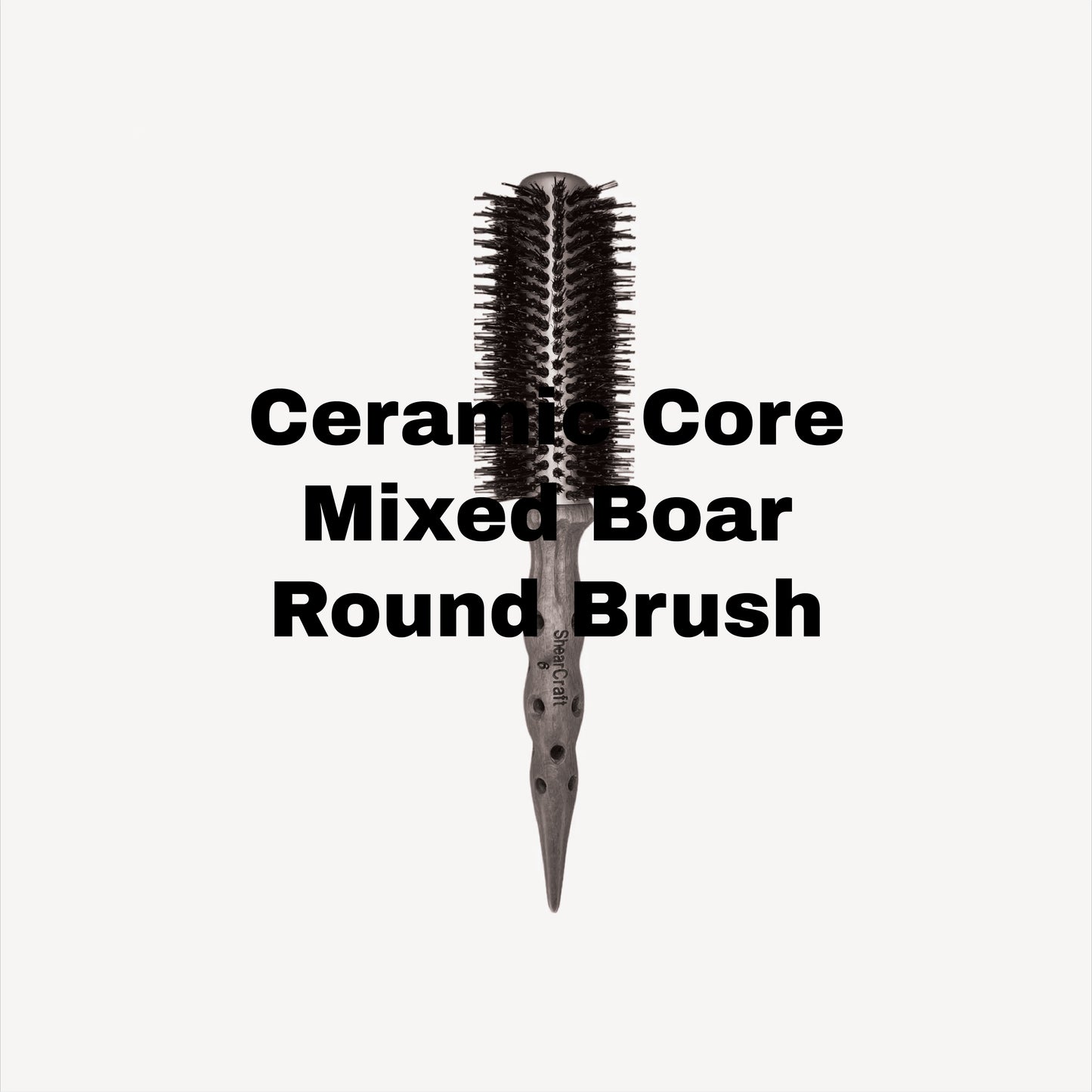 Ceramic Core Mixed Boar Round Brush